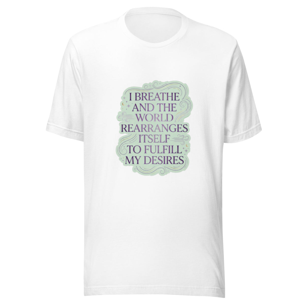 : I Breathe and the World Rearranges - Abundance Affirmation Tee - Cimarron: Threads of Liberation