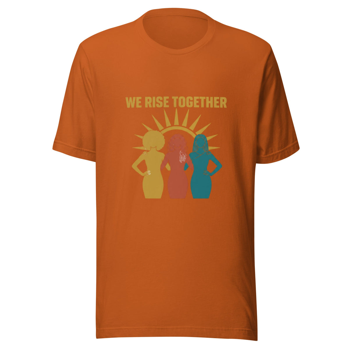 We Rise Together - Black Women Empowerment Tee - Cimarron: Threads of Liberation
